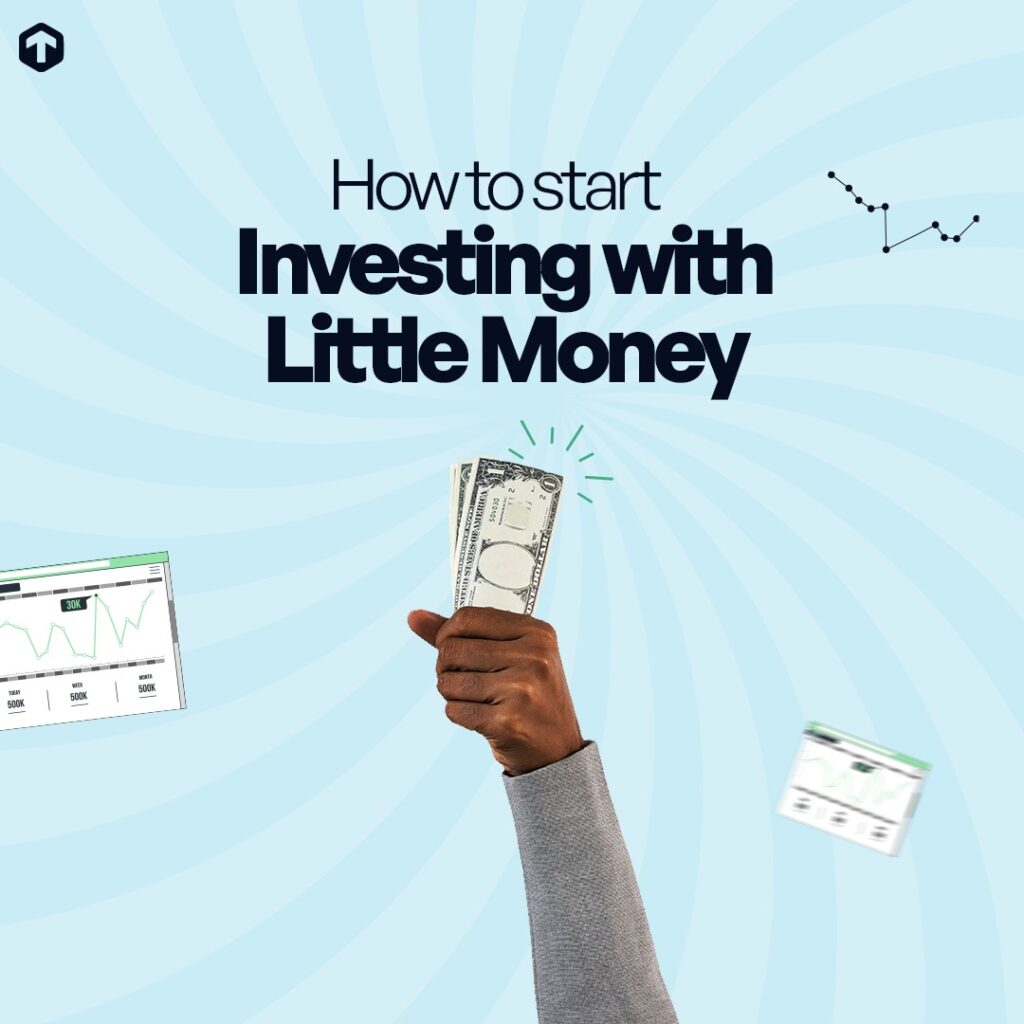 how to start investing with little money