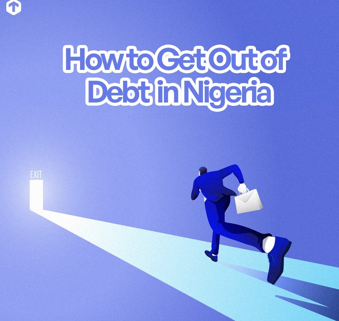 how to get out of debt in nigeria