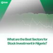 best sectors for stock investment in Nigeria